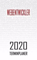 Webentwickler - 2020 Terminplaner: Kalender und Organisator für Webentwickler. Terminkalender, Taschenkalender, Wochenplaner, Jahresplaner, Kalender 2019 - 2020 zum Planen und Organis