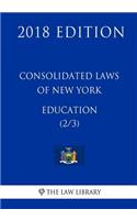 Consolidated Laws of New York - Education (2/3) (2018 Edition)