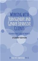 Working with Transgender and Gender Expansive Clients