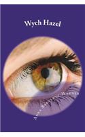 Wych Hazel