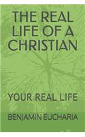 Real Life of a Christian