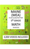 5th Grade MAINE MEA TEST, 2019 MATH, Test Prep