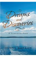 Dreams and Discoveries