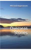 Overseas Stories