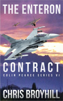The Enteron Contract - Colin Pearce Series VI