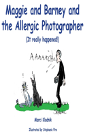 Maggie and Barney and the Allergic Photographer