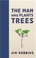 Man Who Plants Trees
