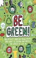 Be Green! Mindful Kids Global Citizen