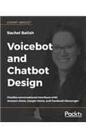 Voicebot and Chatbot Design