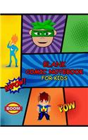 Blank Comic Notebook for Kids: Variety of Templates Blank Comic Book Notebook for Kids to Write Stories - Create Your Own Comics Drawing Book for Kids Large 8.5"x11" 100-page