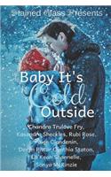 Baby, It's Cold Outside