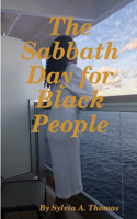 Sabbath Day for Black People