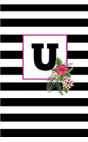 U: U Monogram Notebook: Black and White Striped: Initial U: 6x9 Inch, 120 Pages, Blank Lined, College Ruled Journal