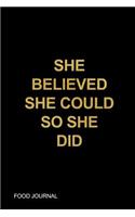 She Believed She Could