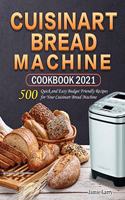 Cuisinart Bread Machine Cookbook 2021