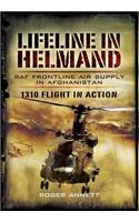 Lifeline in Helmand: RAF Frontline Air Supply in Afghanistan