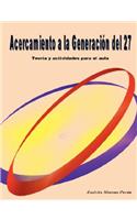 Acercamiento a La Generacion Del 27