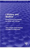 Experimental Psychology Its Scope and Method: Volume I (Psychology Revivals)