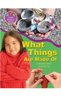Little Science Stars: What Things Are Made Of