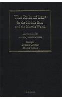 The Rule of Law in the Middle East and the Islamic World