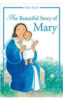 Beautiful Story of Mary