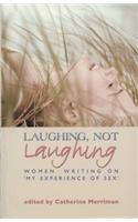 Laughing, Not Laughing