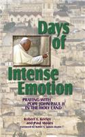 Days of Intense Emotion