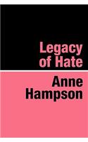 Legacy of Hate