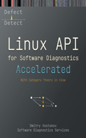 Accelerated Linux API for Software Diagnostics