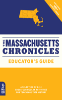 Massachusetts Chronicles Educator's Guide