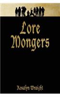 Lore Mongers