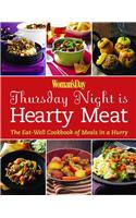 Thursday Night Is Hearty Meat