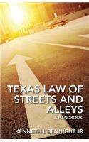 Texas Law of Streets and Alleys