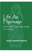 Life as Pilgrimage