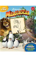 Learn to Draw Dreamworks' Madagascar: Featuring the Penguins of Madagascar and Other Favorite Characters!