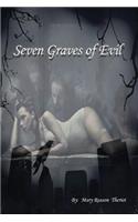 Seven Graves of Evil