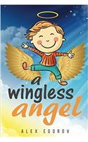 Bedtime Stories: A Wingless Angel