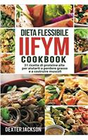 Dieta Flessibile Iifym Cookbook