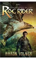 Chronicles of the Roc Rider