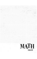 Math Graph Notebook: Single Subject Notebook for School Students, 200 Wide Ruled Pages, 8.5 x 11,4x4 per inch, Softcover: Subject composition book blank 100 sheets for s(7 Subject Composition Notebook)