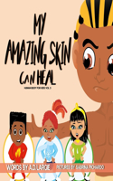 My Amazing Skin Can Heal