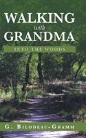 Walking with Grandma