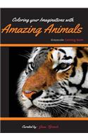 Coloring your Imaginations with Amazing Animals