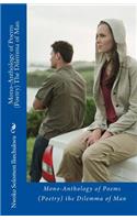 Mono-Anthology of Poems (Poetry) The Dilemma of Man