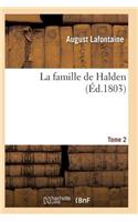 La Famille de Halden. Tome 2