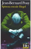 Spinoza Encule Hegel