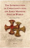 Introduction of Christianity Into the Early Medieval Insular World