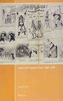 Opera and Parody in Paris, 1860-1900