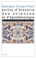 Oeuvres Completes Tome III: Ecrits d'Histoire Des Sciences Et d'Epistemologie