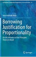 Borrowing Justification for Proportionality